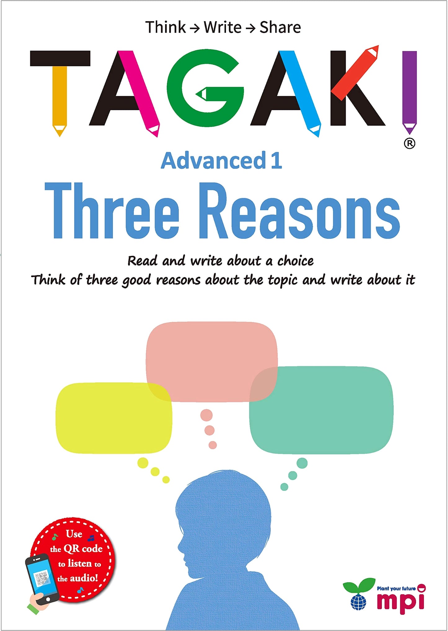 TAGAKI Advanced 1: Three Reasons for Effective Writing Practice