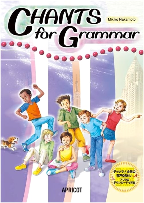Chants for Grammar: Mastering Junior High English Grammar with Audio QR