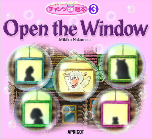 Chants Picture Book: Open the Window (with Audio CD & QR Code)