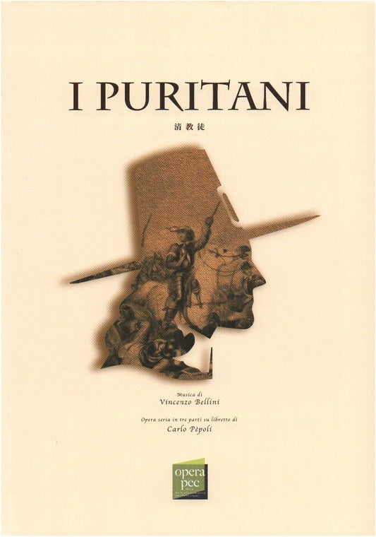 Bellini's I Puritani (The Puritans) - Bilingual Opera Reader Series Vol. 9