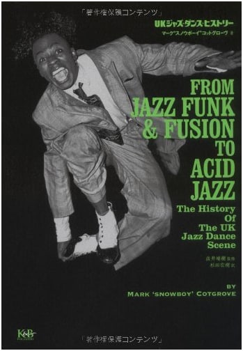 UK Jazz Dance History: From Jazz Funk & Fusion To Acid Jazz