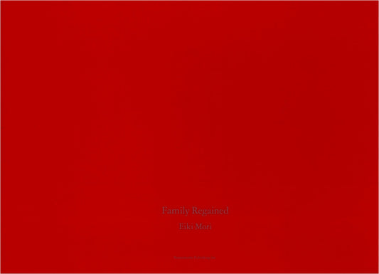 Family Regained by Eiki Mori