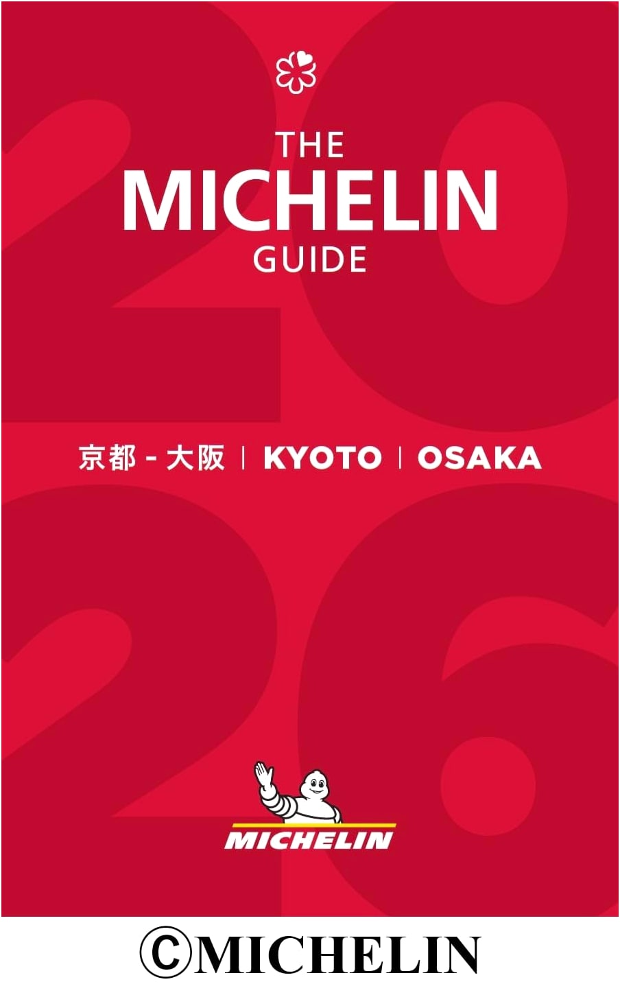 Michelin Guide Kyoto Osaka 2026