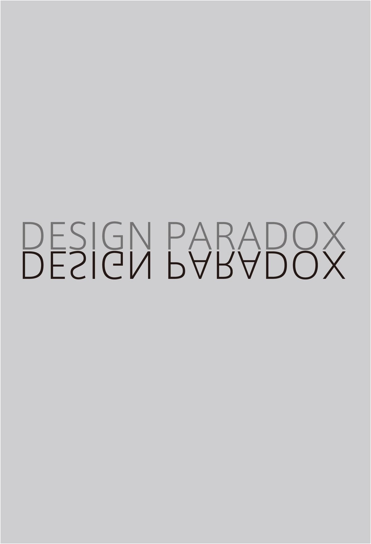 Design Paradox