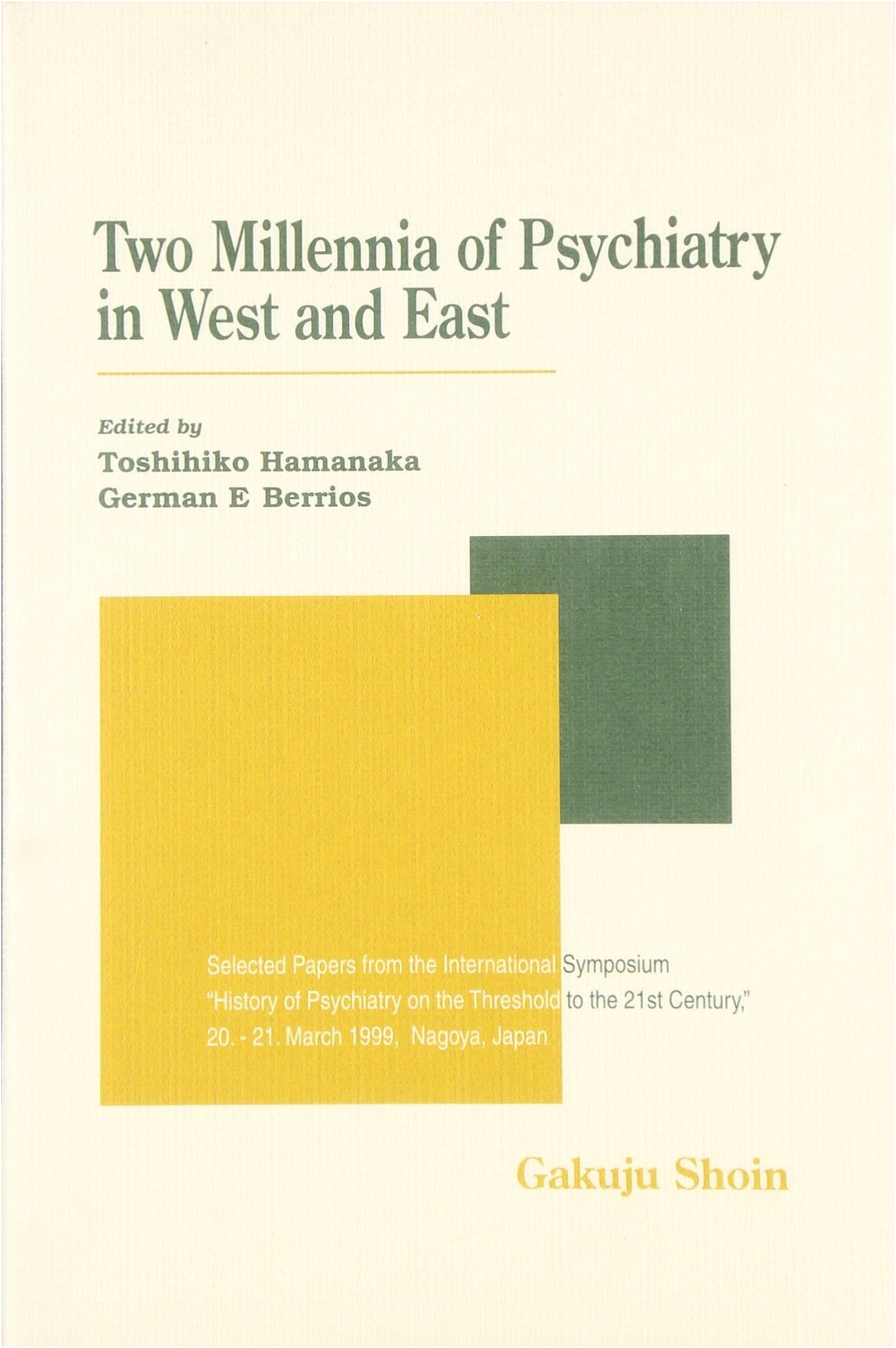 Two Thousand Years of Psychiatry