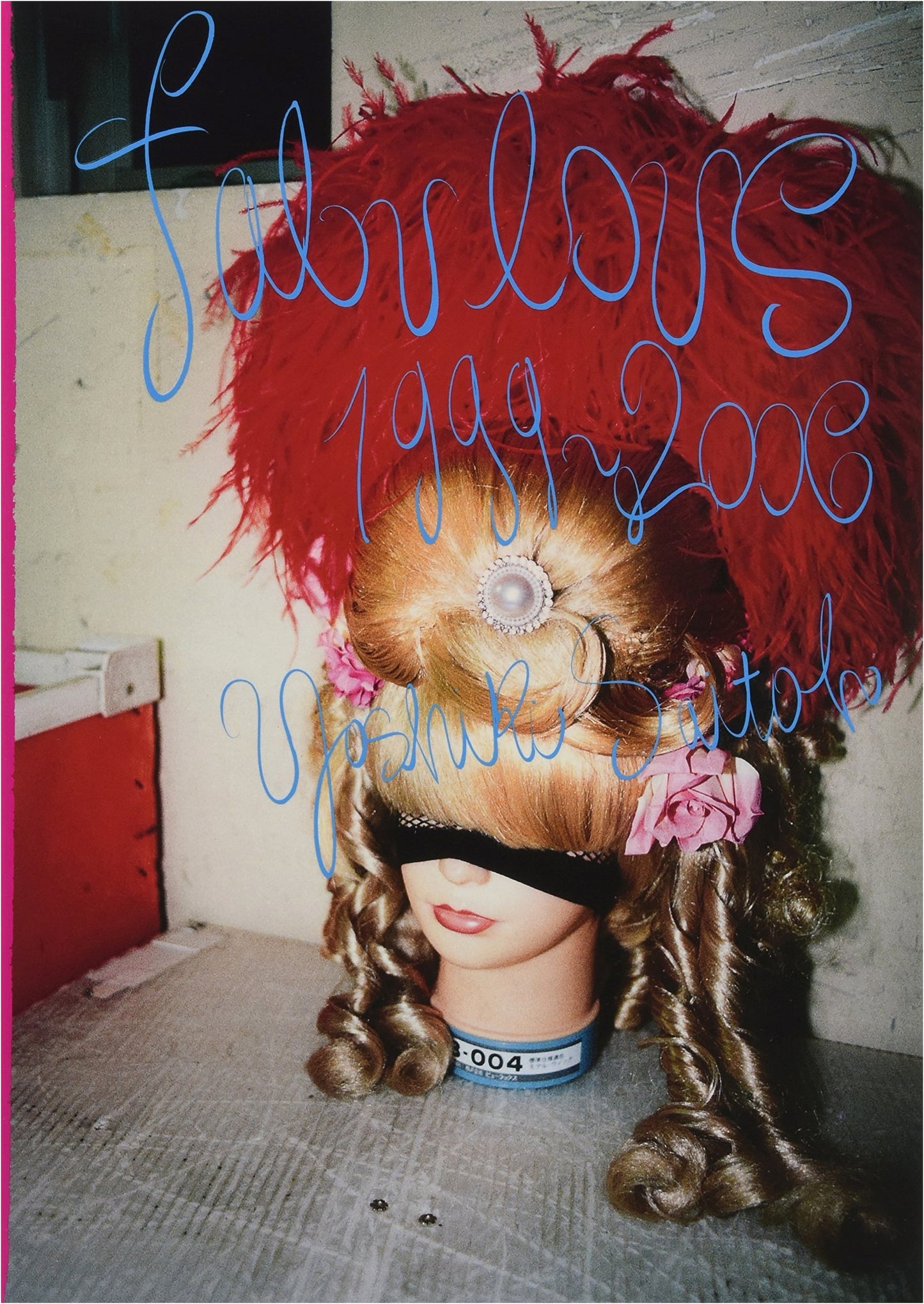 Fabulous 1999-2006