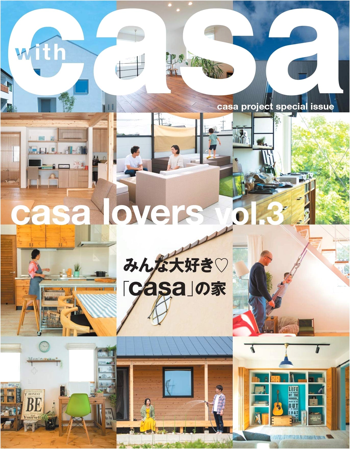 Casa Lovers Vol. 3: Everyone's Favorite 'Casa' Homes (with Special Edition)