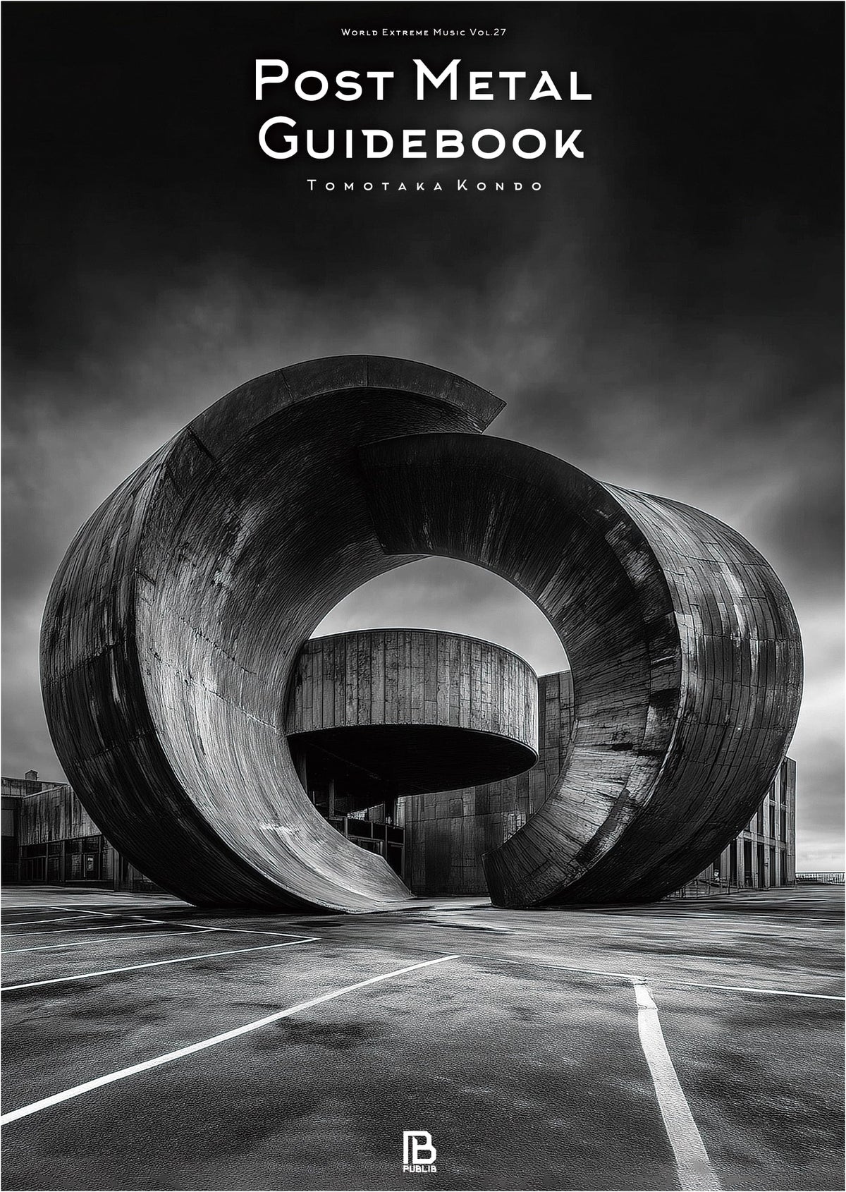 Post-Metal Guidebook: Roar & Silence Provoking Thought (World Extreme Music)