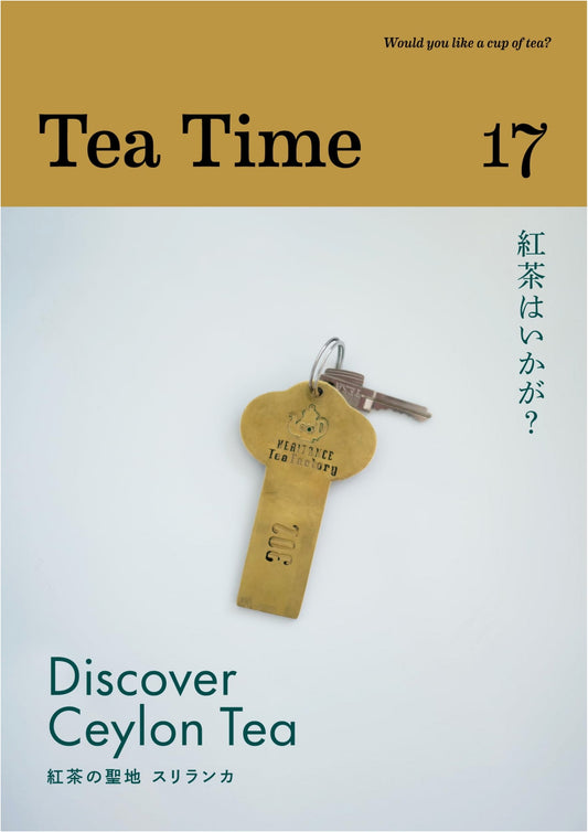 Tea Time Vol. 17: Discover Ceylon Tea – Sri Lanka, The Sacred Home of Black Tea
