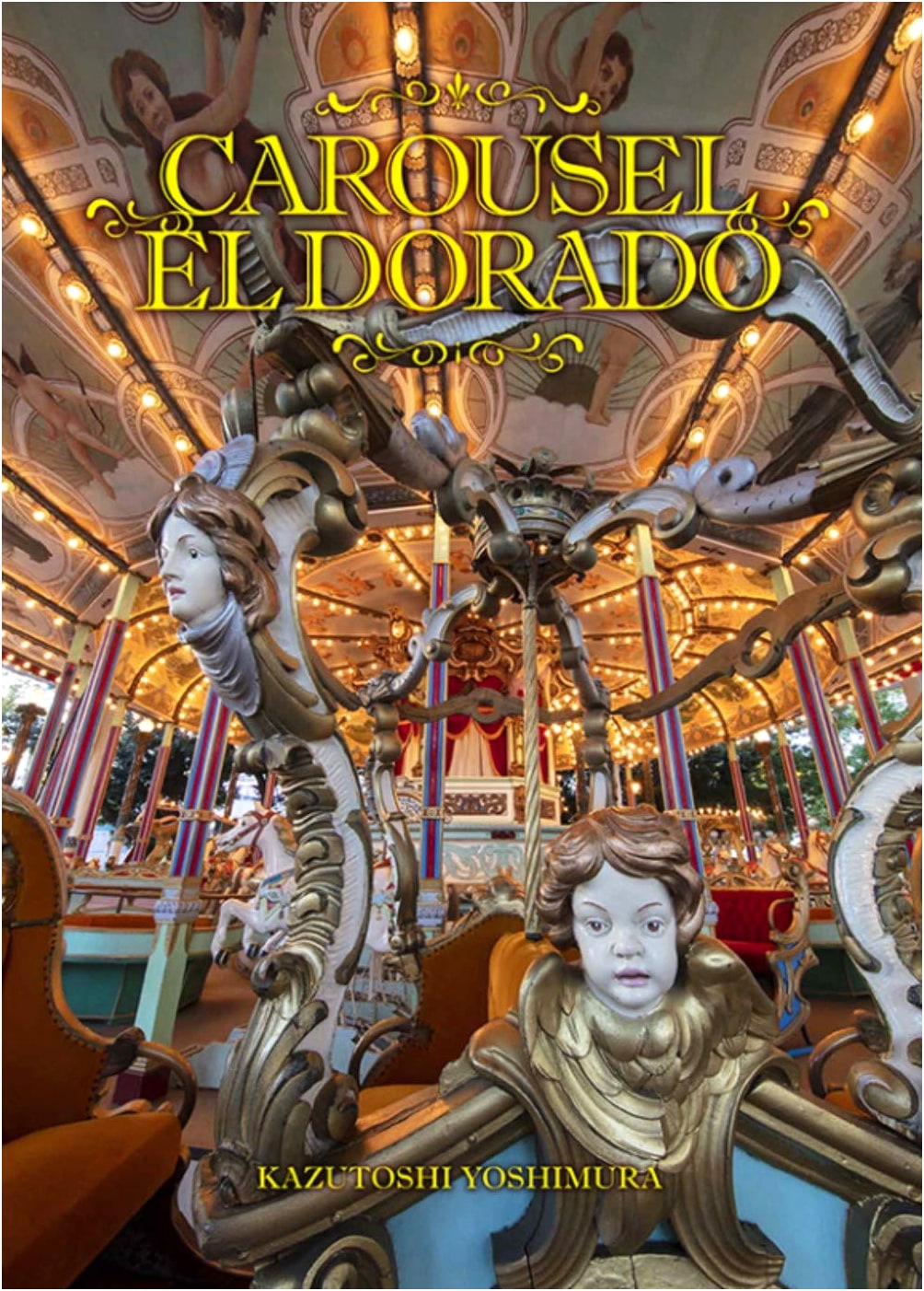 Carousel El Dorado by Kazutoshi Yoshimura